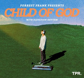 More Info for Forrest Frank: Child Of God Tour Part 2